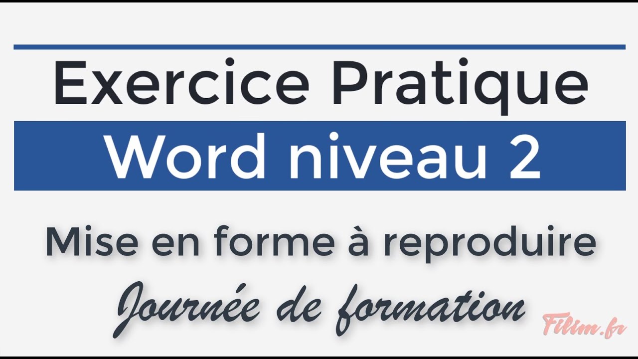 Word - 2 Opérationnel - Exercice Journée de formation
