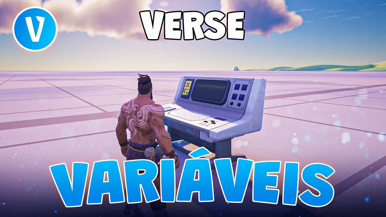 VERSE para INICIANTES: Como iniciar no Verse? Entenda o que são VARIÁVEIS! - UEFN