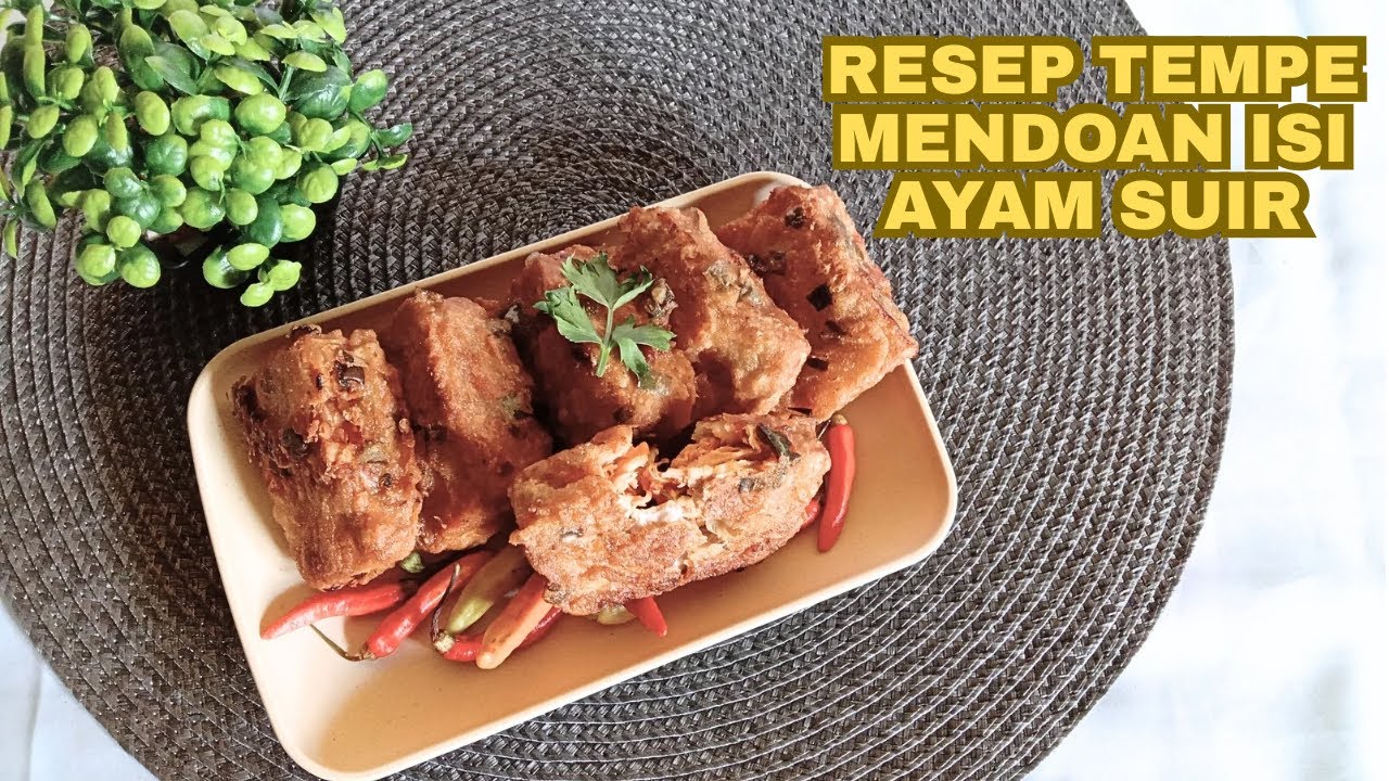 Daily Vlog - RESEP TEMPE MENDOAN RENYAH TAHAN LAMA - RESEP TEMPE MENDOAN ISI AYAN SUWIR