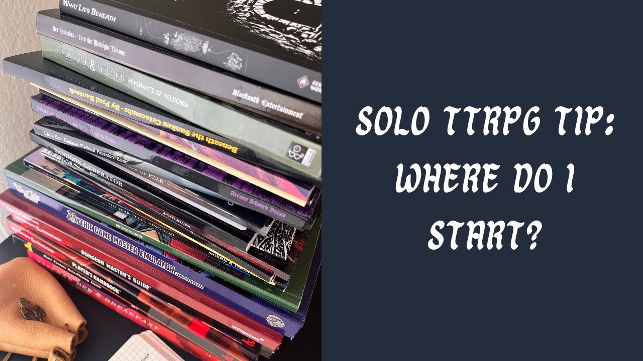 Solo TTRPG Tip: Where do I start?! | Exploring the MANY types of solo TTRPGs out there!