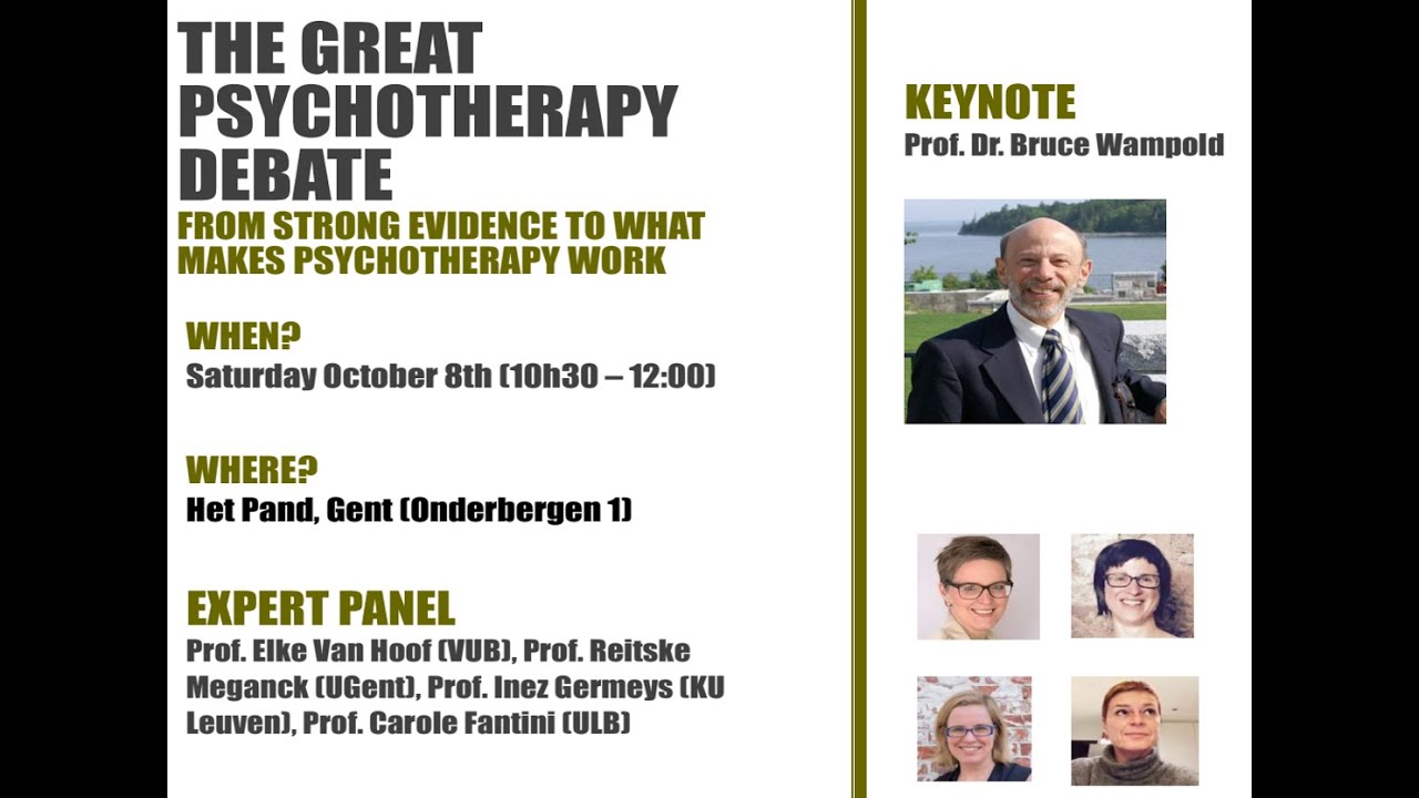 'From strong evidence to what makes psychotherapy work' by Prof. Bruce Wampold and Belgian experts