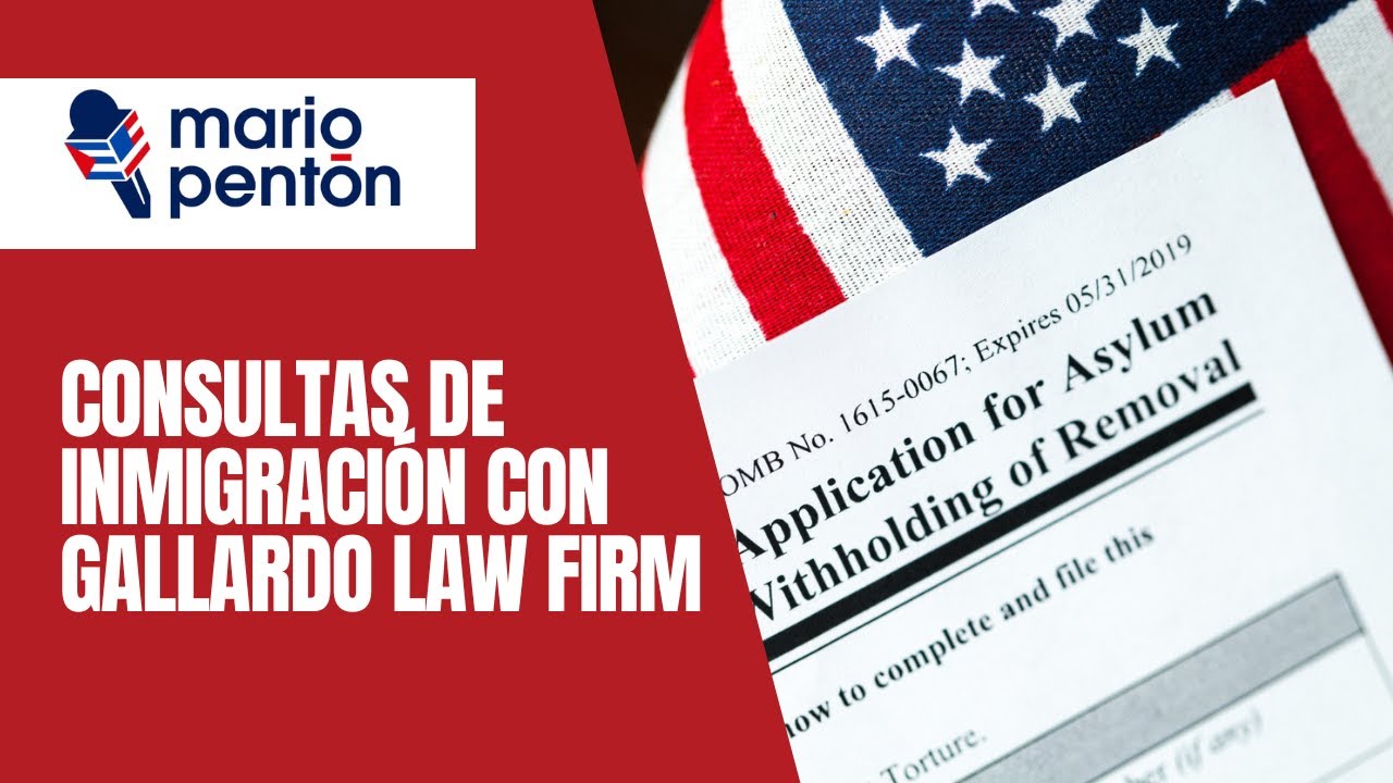 Consultas de inmigración con los abogados de Gallardo Law Firm
