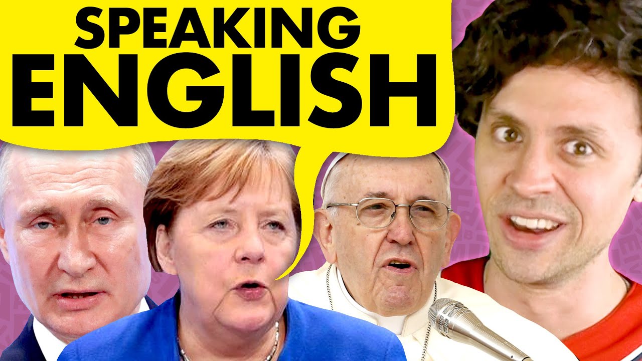 Listen to world leaders speak English!