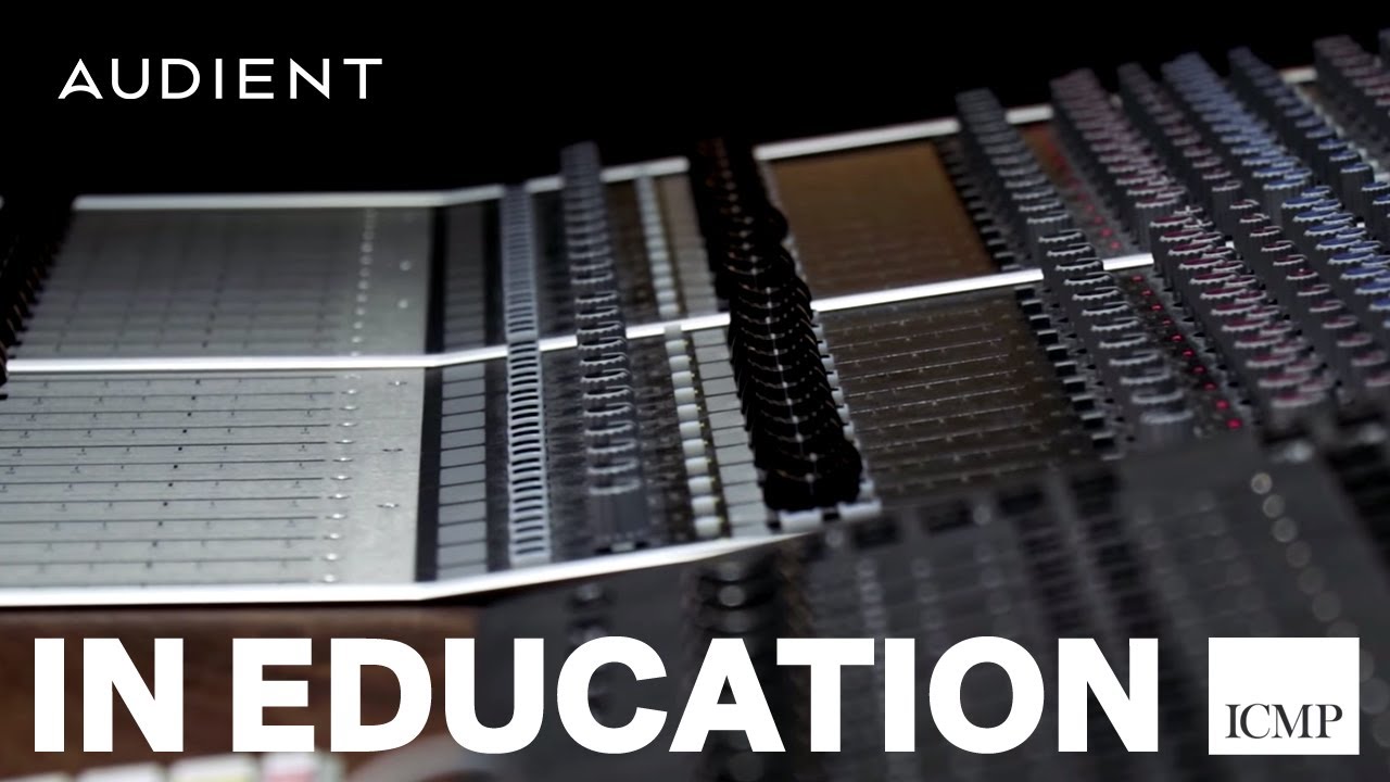 Audient in Education - ICMP London