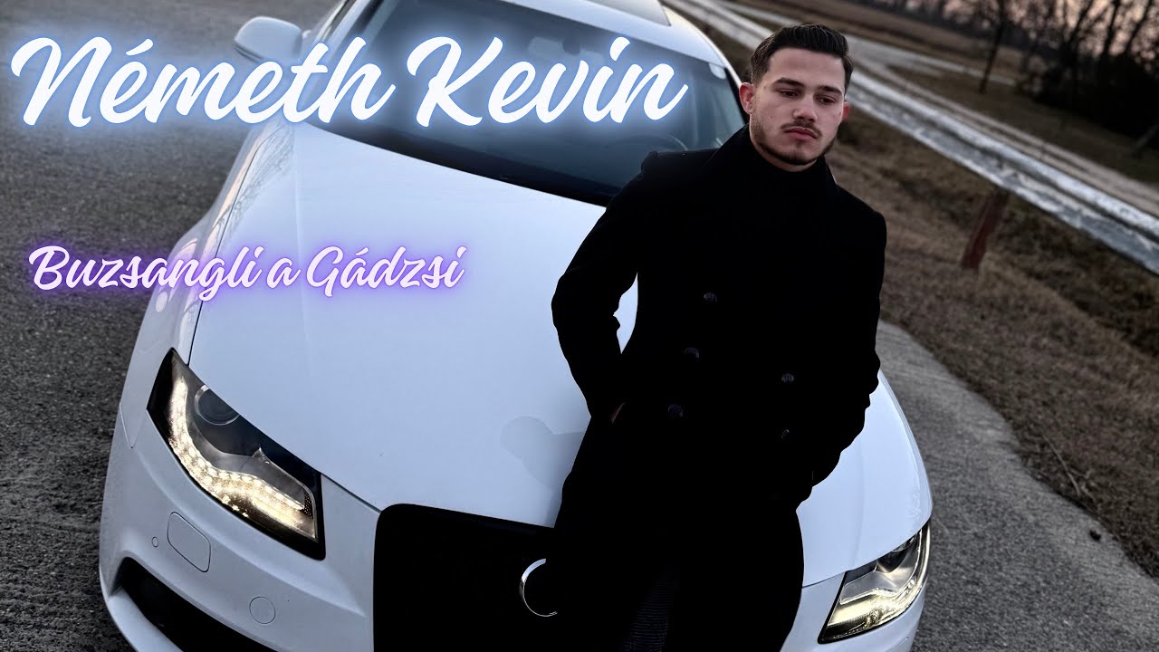 Németh Krisztián Kevin-Buzsangli a Gádzsi |OfficialMusicVideo