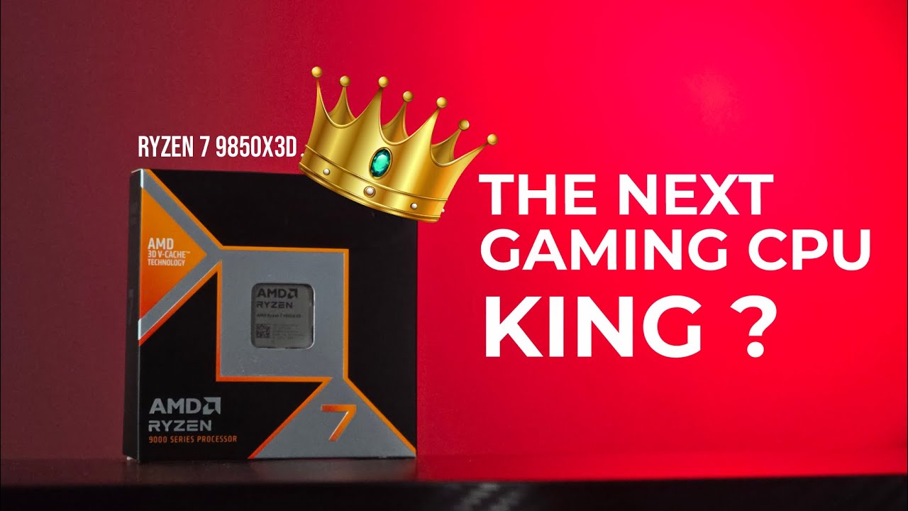 RAJA Baru gaming CPU ? | AMD Ryzen  7 9850 X3D