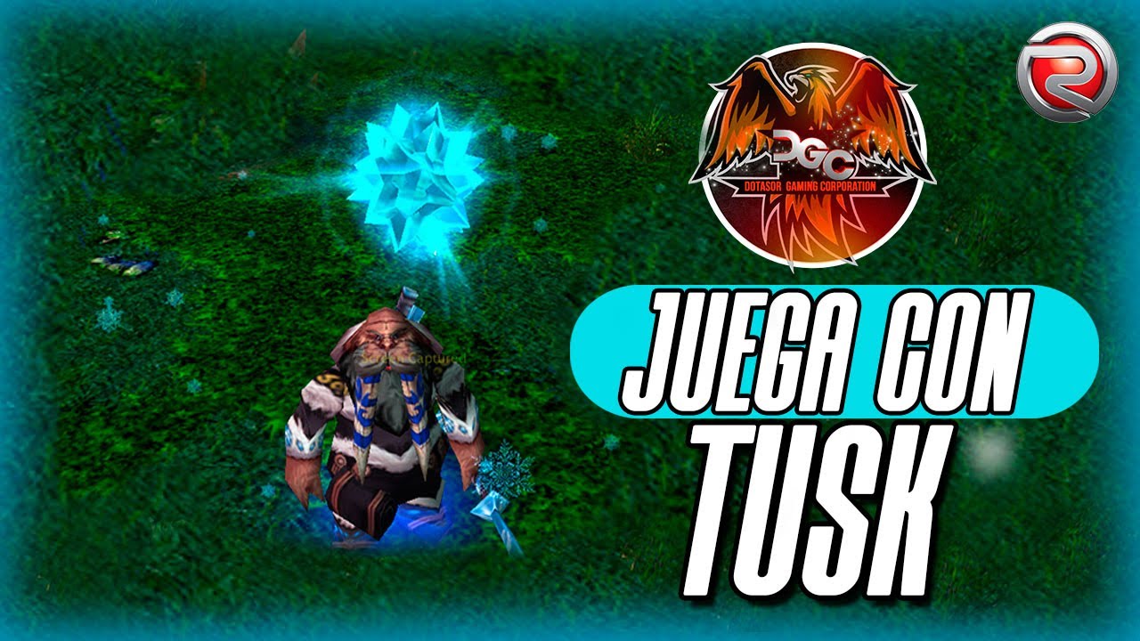 APRENDE A JUGAR CON TUSK - DOTA 1