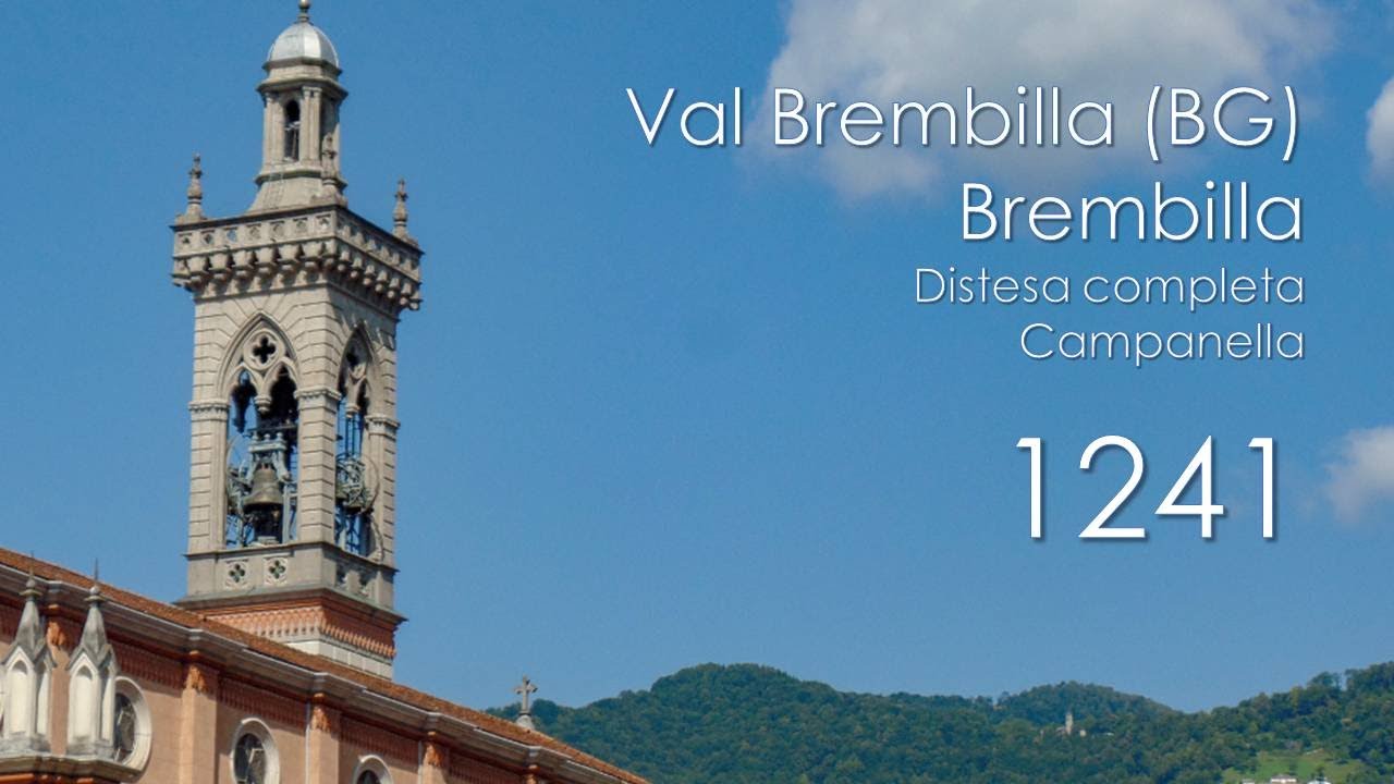 Le campane di Val Brembilla (BG) - fraz. Brembilla