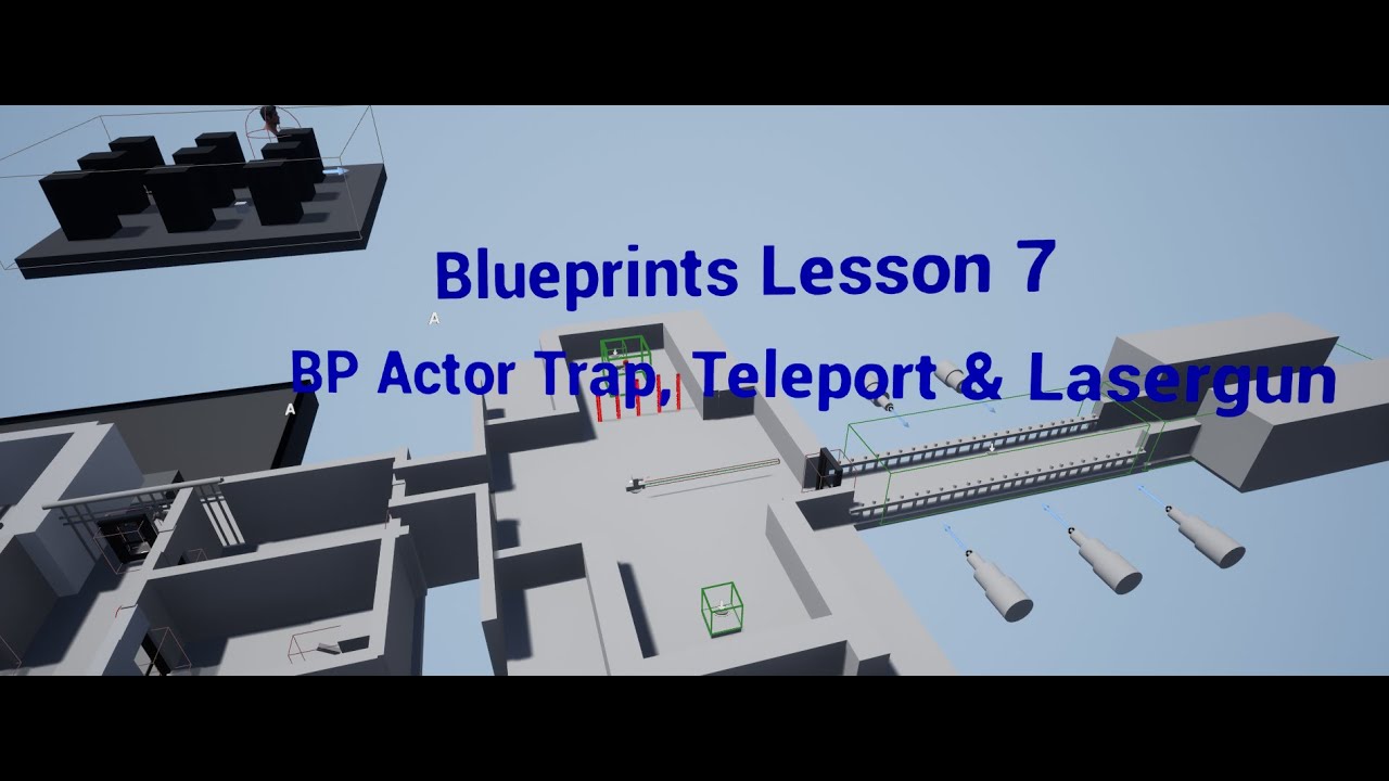 Unreal Engine 4 Blueprints Lesson 7. Relocate Code. Trap. Teleport. Gun,Weapon.