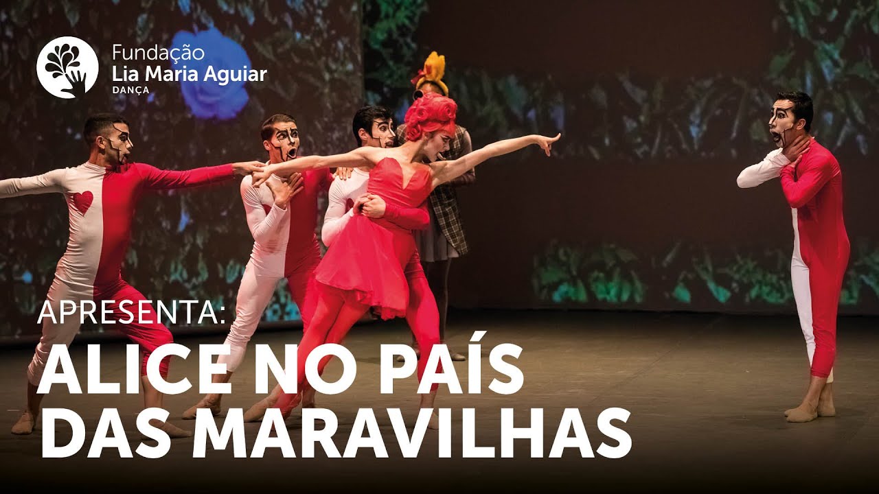 Alice no País das Maravilhas (2017) | FLMA Dança
