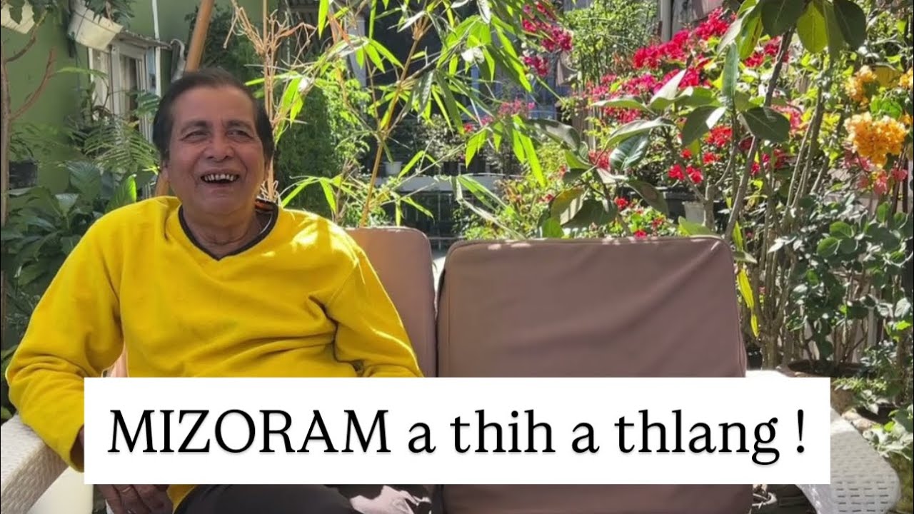 MIZORAM aia nuam a awmlo ati tawp 
