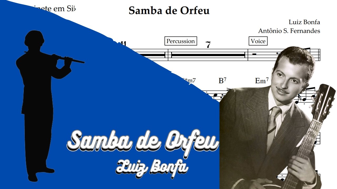 Samba de Orfeu - Luiz Bonfa [SheetMusic] Flute PlayAlong