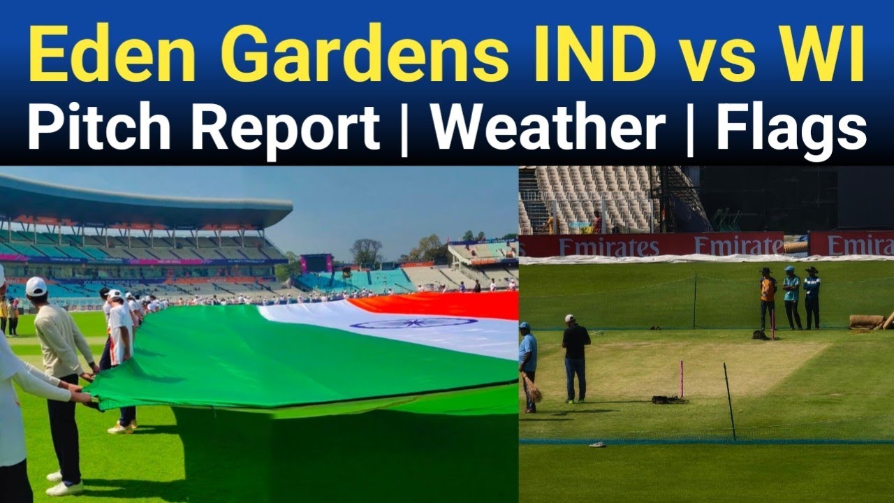 Eden Garden Kolkata Pitch Report & Weather Update Ind vs WI | Flags Ceremony Rehearsal Today