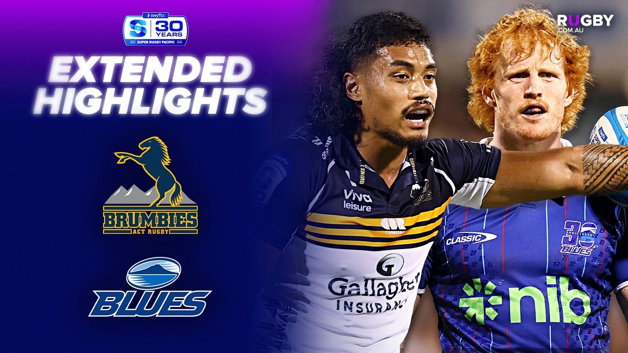 Brumbies v Blues Extended Highlights | Round 3 | Super Rugby Pacific 2026