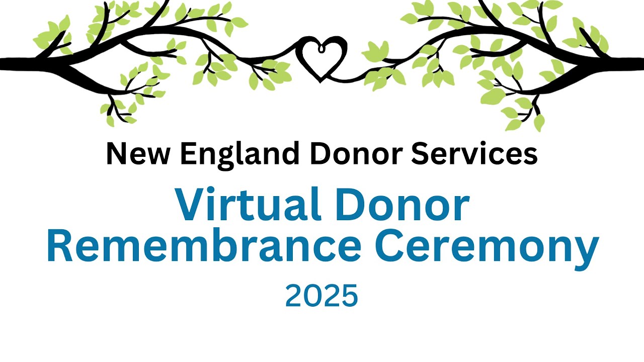 NEDS' 3rd Annual Virtual Donor Remembrance Ceremony
