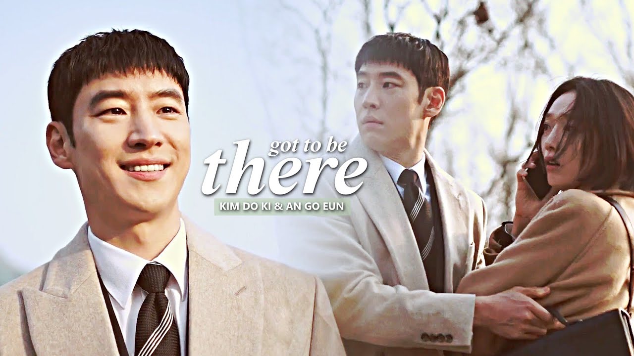 Kim Do Ki & An Go Eun › Got To Be There [Taxi Driver +3x16 FINALE] MV