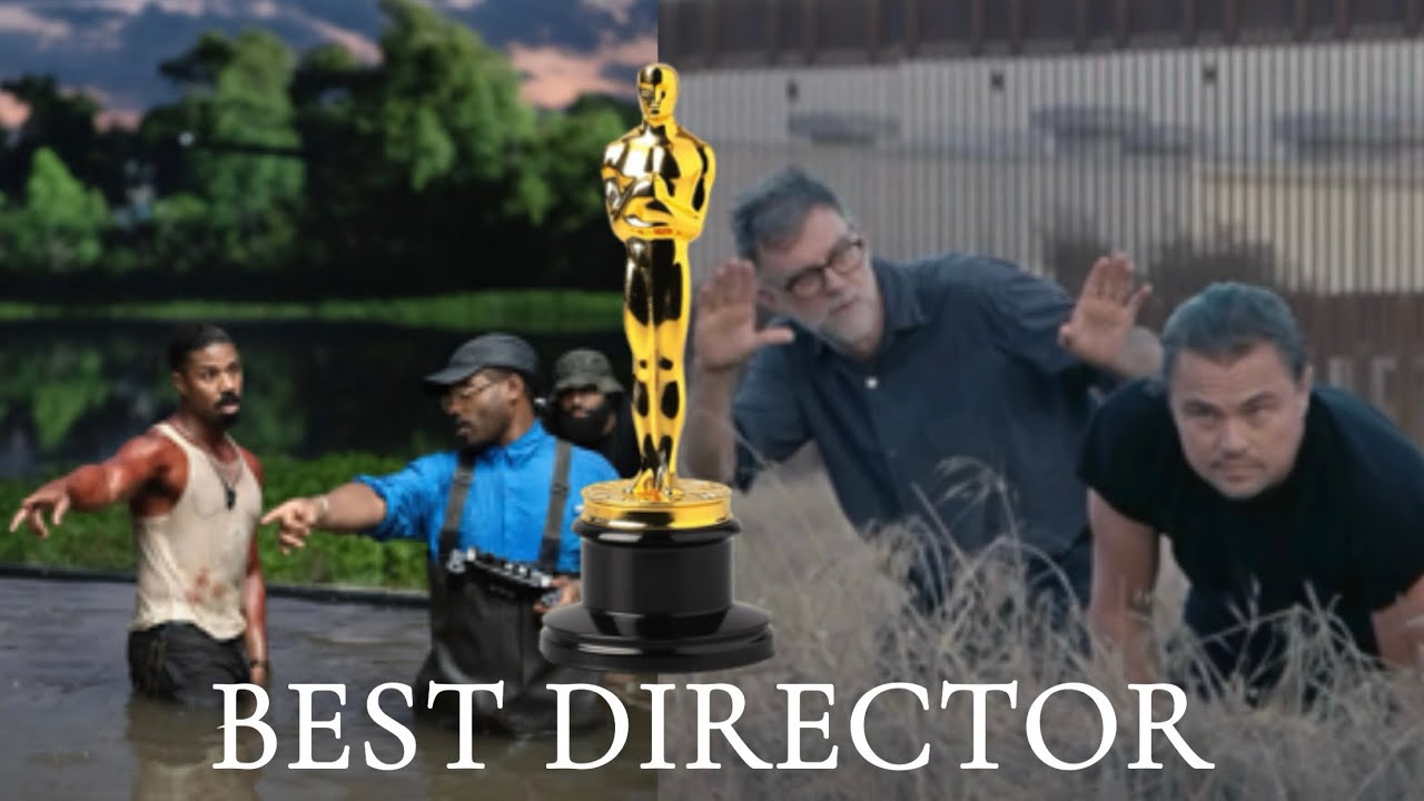 BEST DIRECTOR - 2026 Oscars Category Breakdowns 