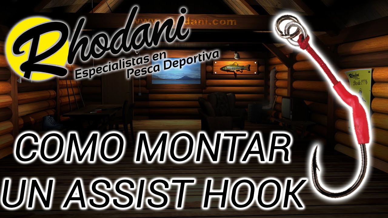 Como hacer tu Assist Hook
