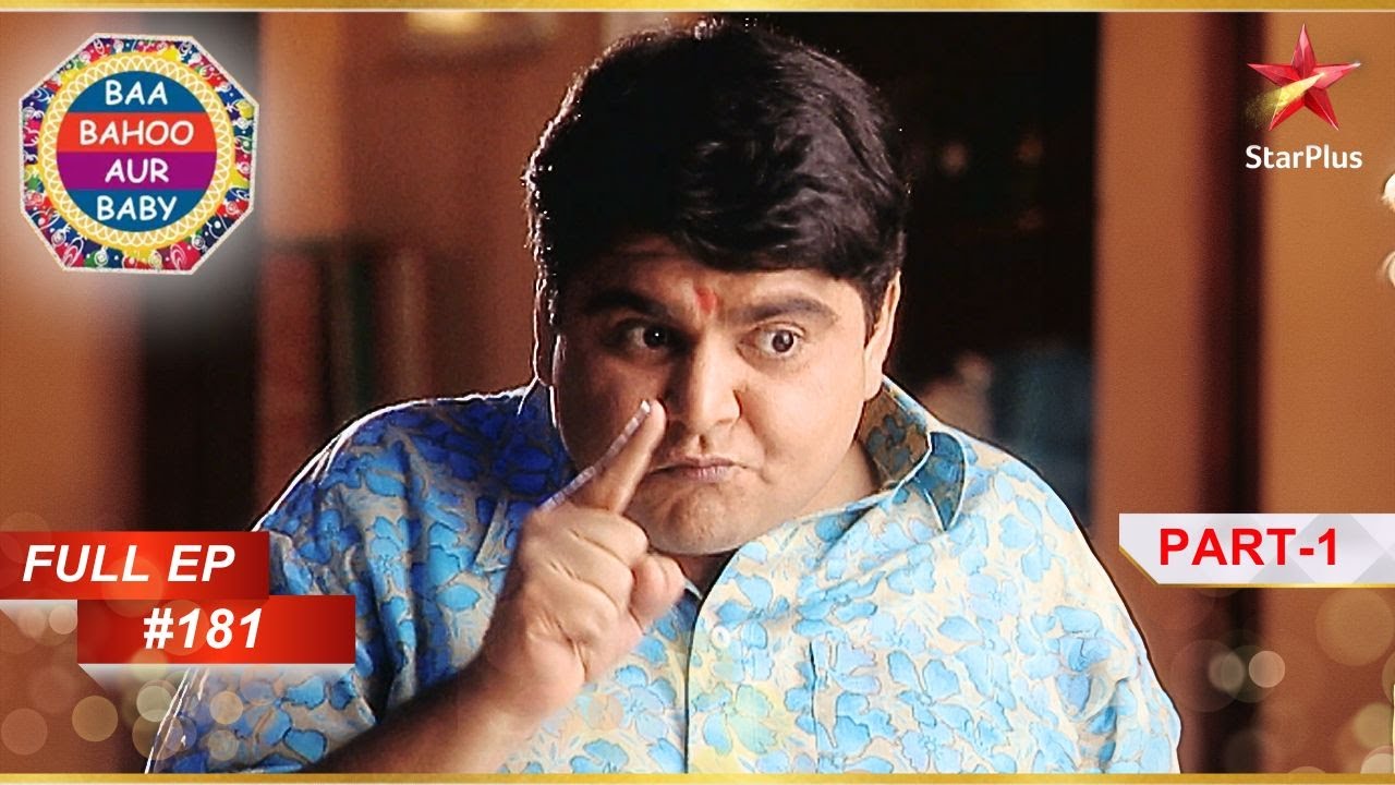Gattu जाएगा School? | Full Episode :181 | Part 1 | Baa Bahoo Aur Baby