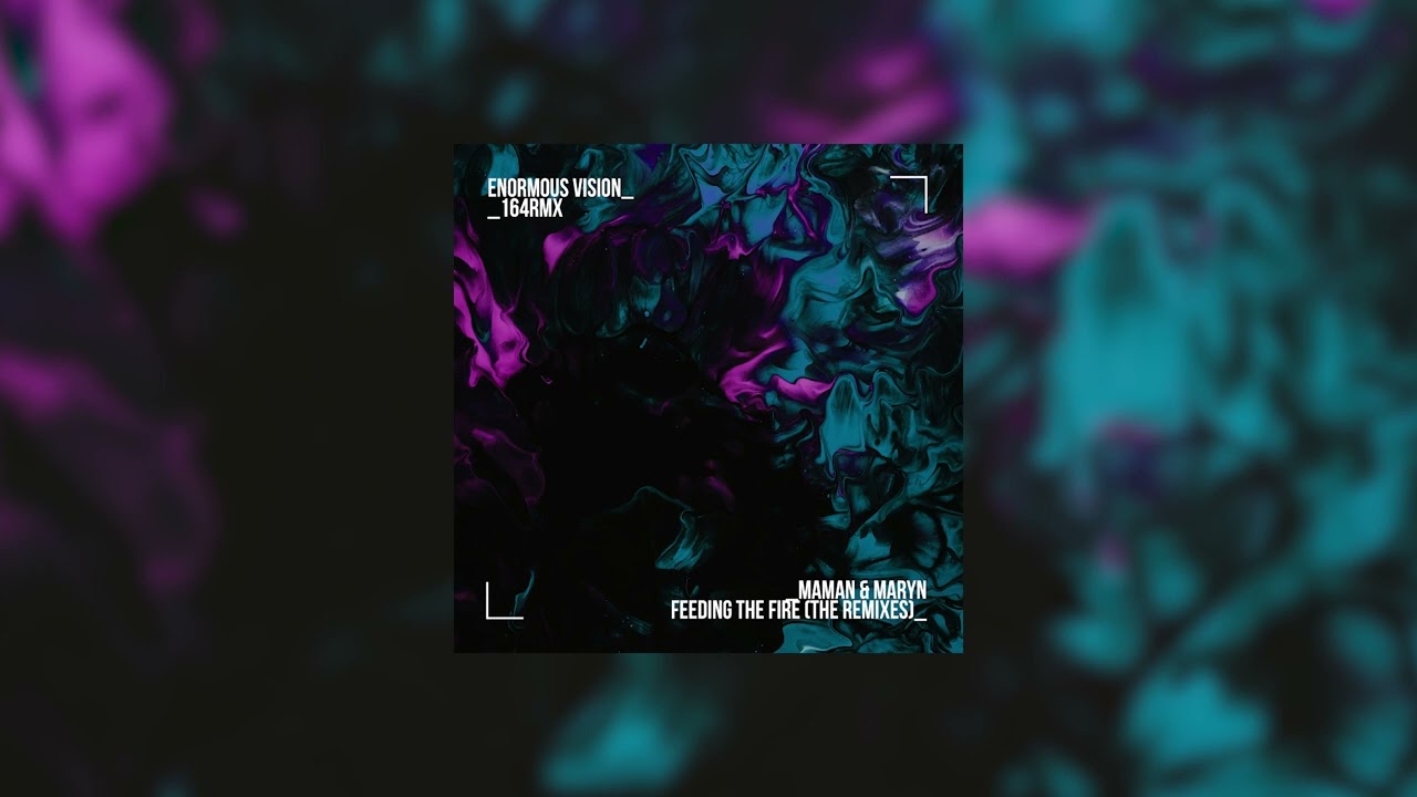 MaMan, MARYN - Feeding the Fire (Passenger 10 Remix)