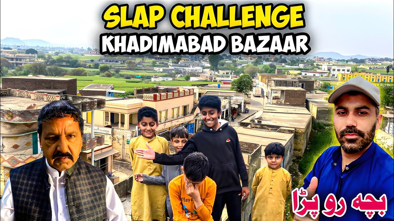 The splendor of Khadimabad Bazaar |Chairman Sarwar |Slap challenge  kids | Dadyal bazaar  shopping 
