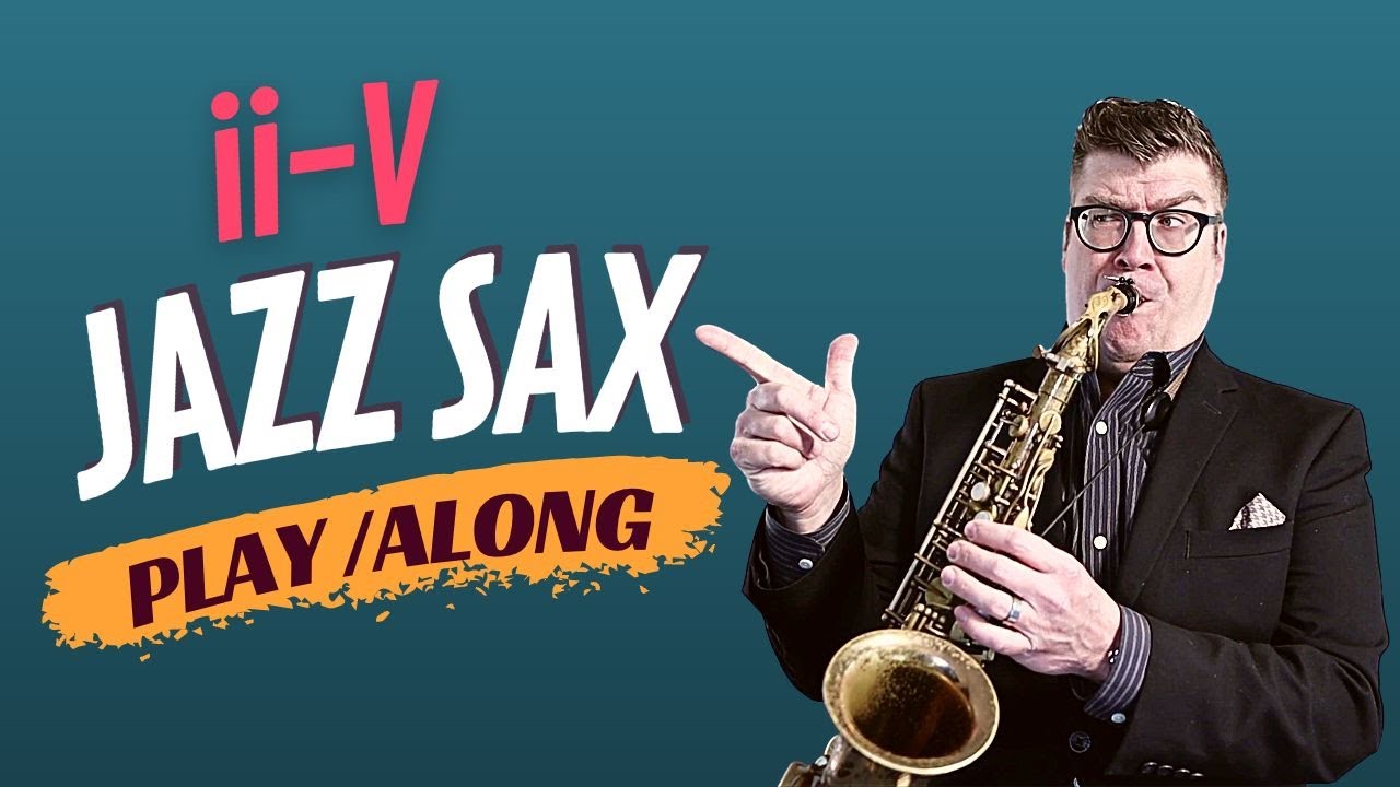 Minor ii/V Play Along for Jazz Saxophone
