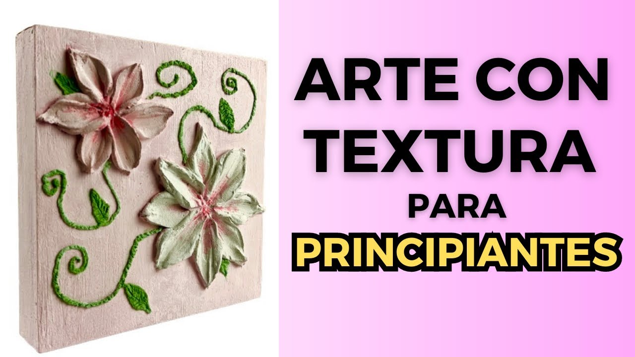 Cómo hacer flores 3d o con relieve para principiantes 🌸 arte con textura | arte relieve.