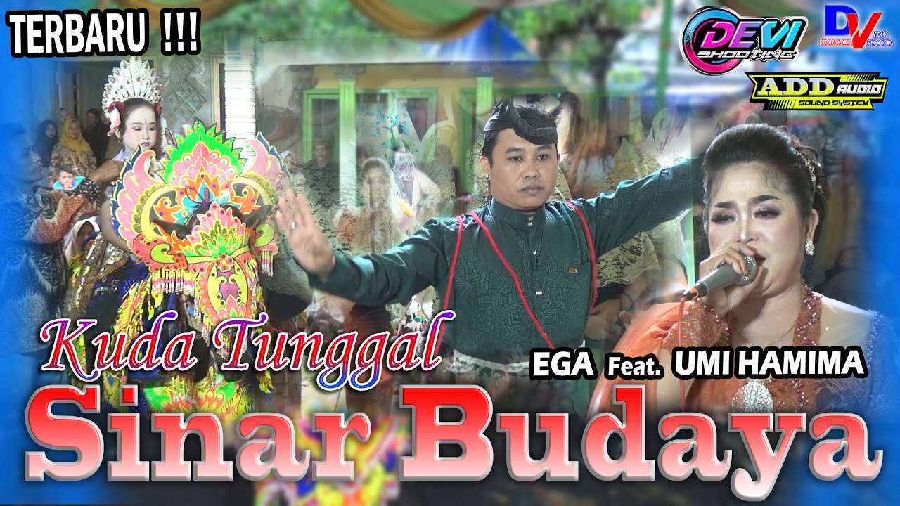 TERBARU KUDA TUNGGAL SINAR BUDAYA EGA Feat. UMI HAMIMA - DI KEDIAMAN : MILA B. NITO - GUNUNG TUGEL