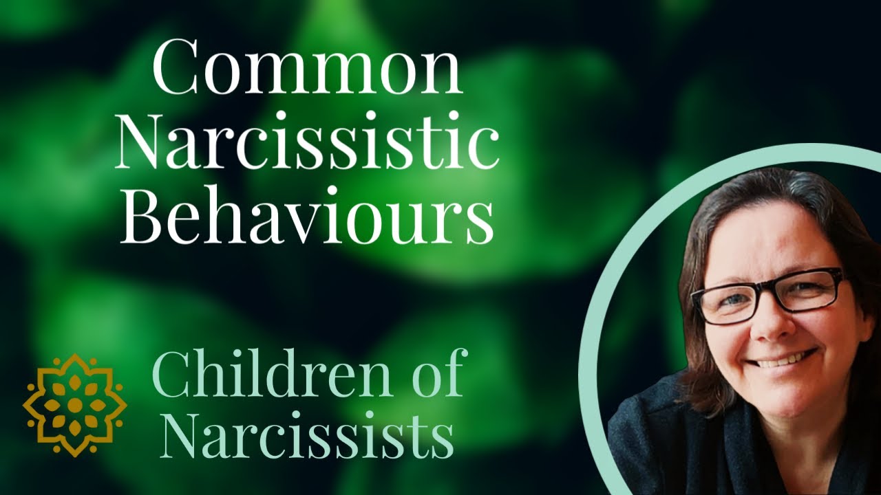 Common Narcissistic Behaviours