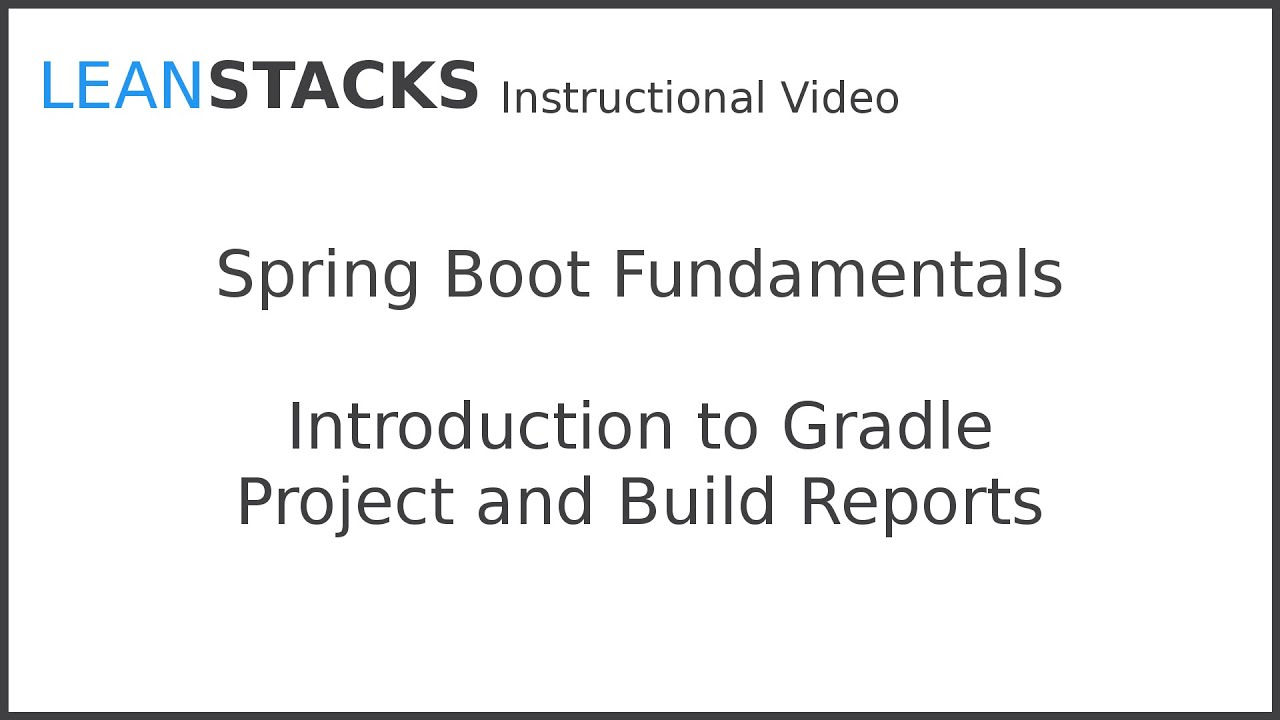 Introduction to Gradle Project and Build Reports