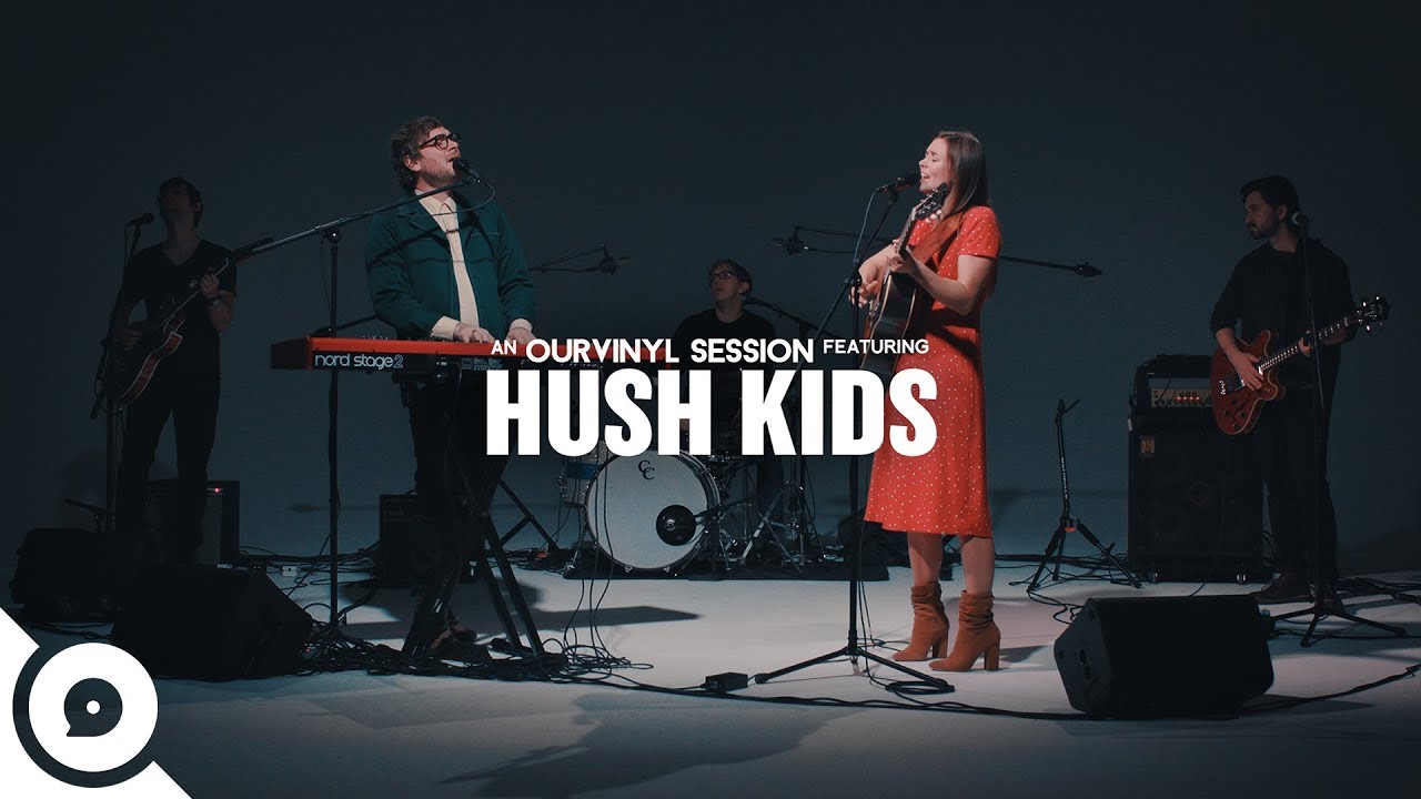 Hush Kids - Wake Up | OurVinyl Sessions