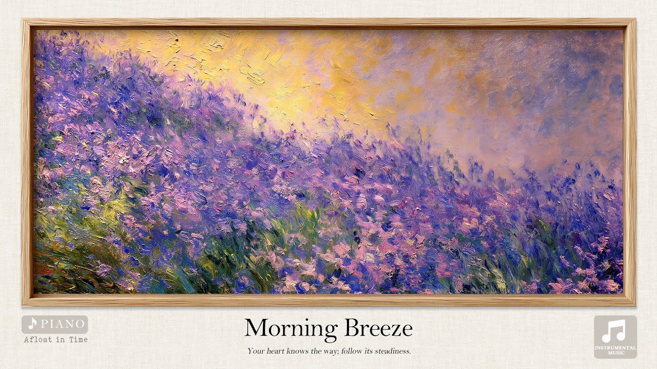 🌹 Morning Breeze | Peaceful Piano Music for Relaxation, Focus, Reading, Study & Inner Calm