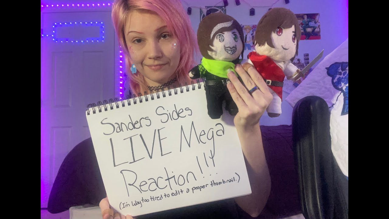 LIVE Reacting to MULTIPLE Sanders Sides Videos because i'm suuuuper behind