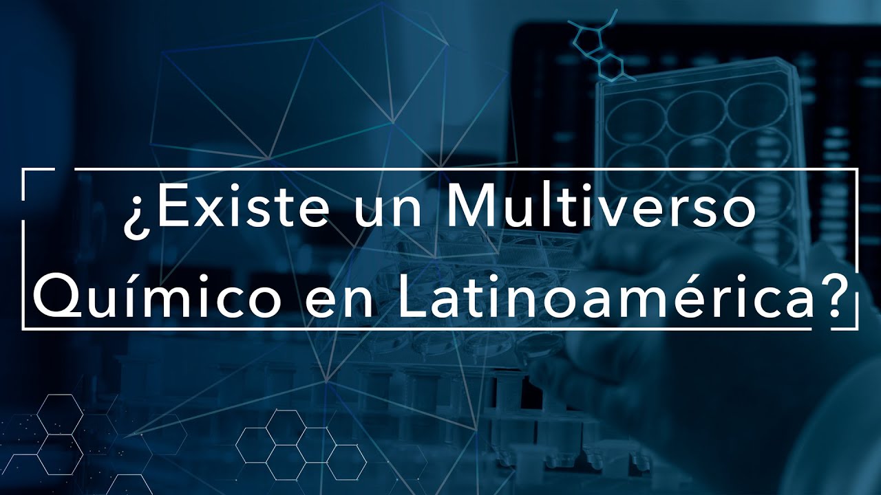 ¿Existe un multiverso químico en Latinoamérica?