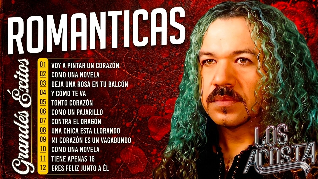 #Los Acosta Cl&aacute;sicos Rom&aacute;nticos ❤️ Grandes &Eacute;xitos 2026 que Enamoran
