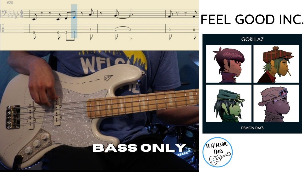 Gorillaz: Feel Good Inc. - Bass Cover with Bass Tab (Bass Only)
