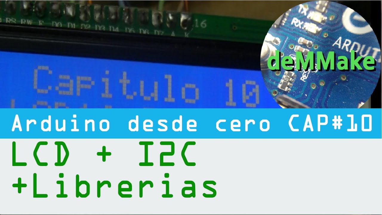🔠📚Como conectar Lcd 16x2 x I2C a Arduino - Practicas - demMake