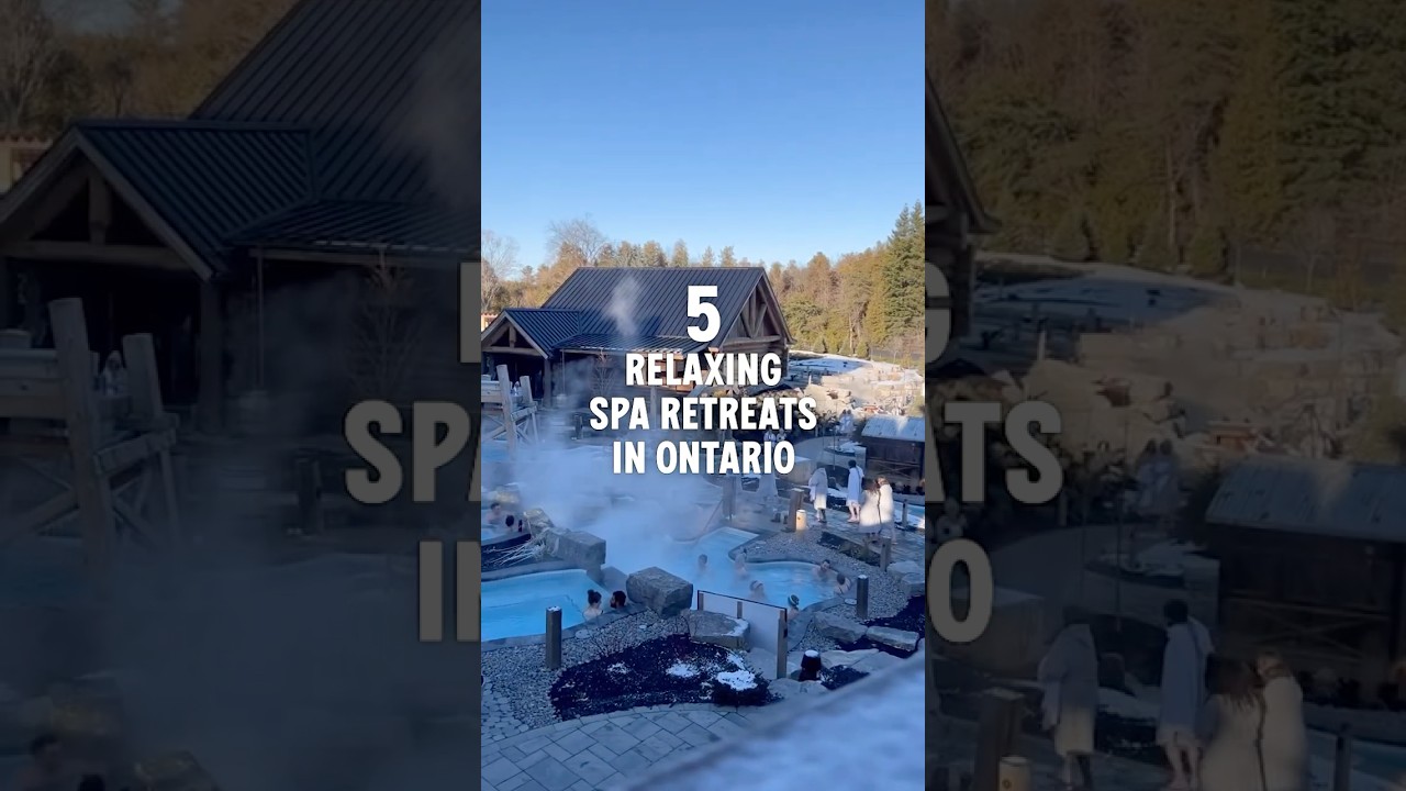 5 Relaxing Spa Retreats in Ontario