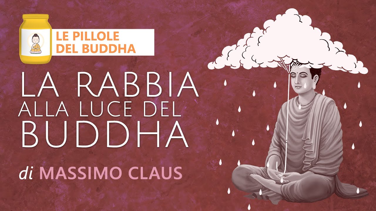 Massimo Claus - LA RABBIA NELLA LUCE DEL BUDDHA (ENG SUBS)