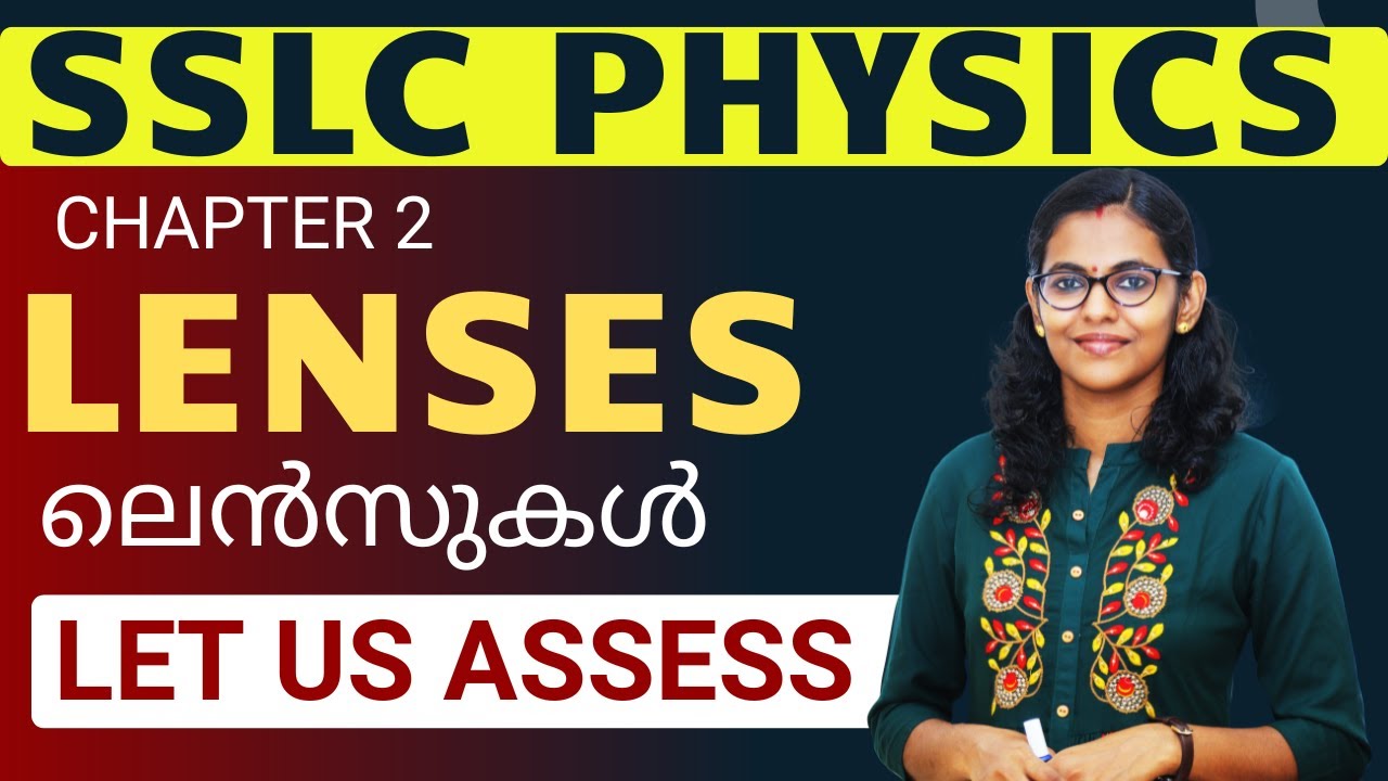 SSLC Physics/ Chapter 2/Lenses LET US ASSESS  /New textbook 2025-26/ Mayas classroom