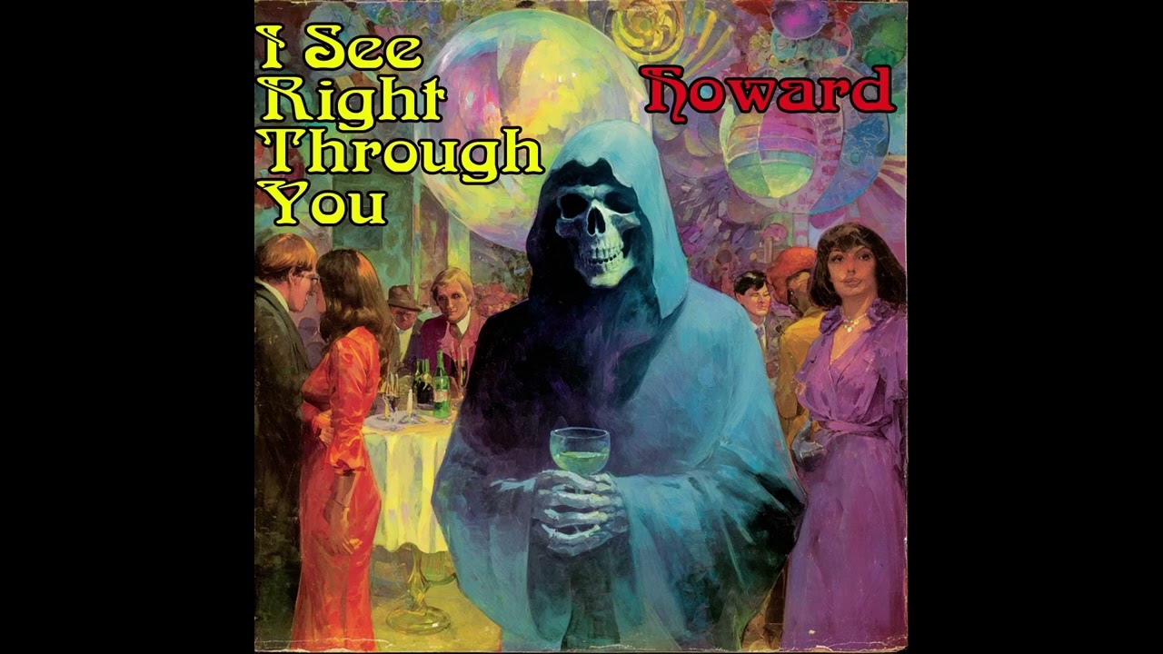 Howard - I See Right Through You | 1960s Baroque Pop
