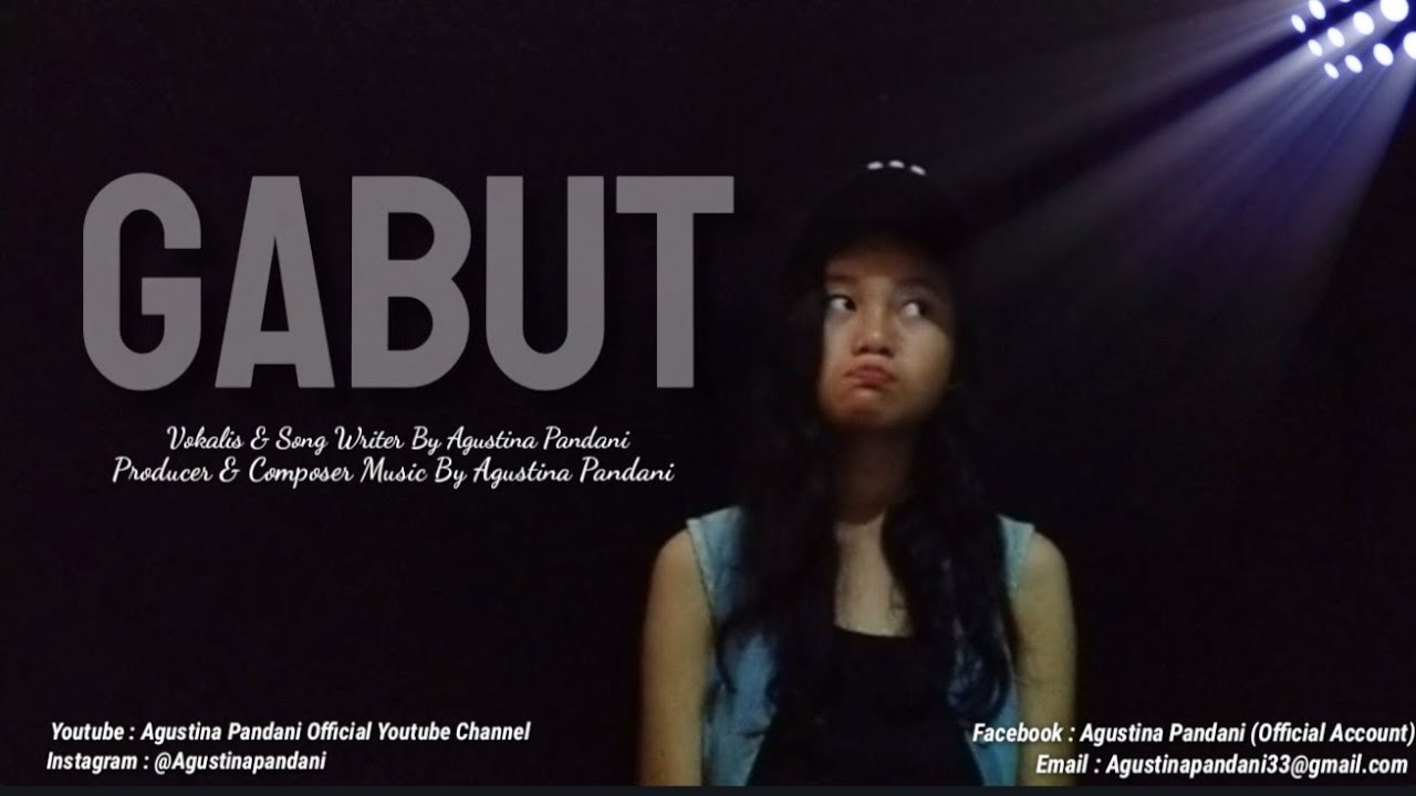 GABUT - AGUSTINA PANDANI (OFFICIAL MUSIC VIDEO)