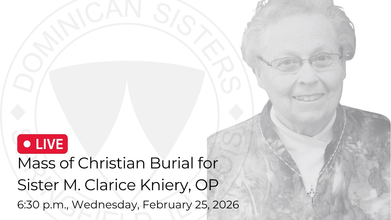 Mass of Christian Burial for Sister M. Sister Clarice Kniery, OP