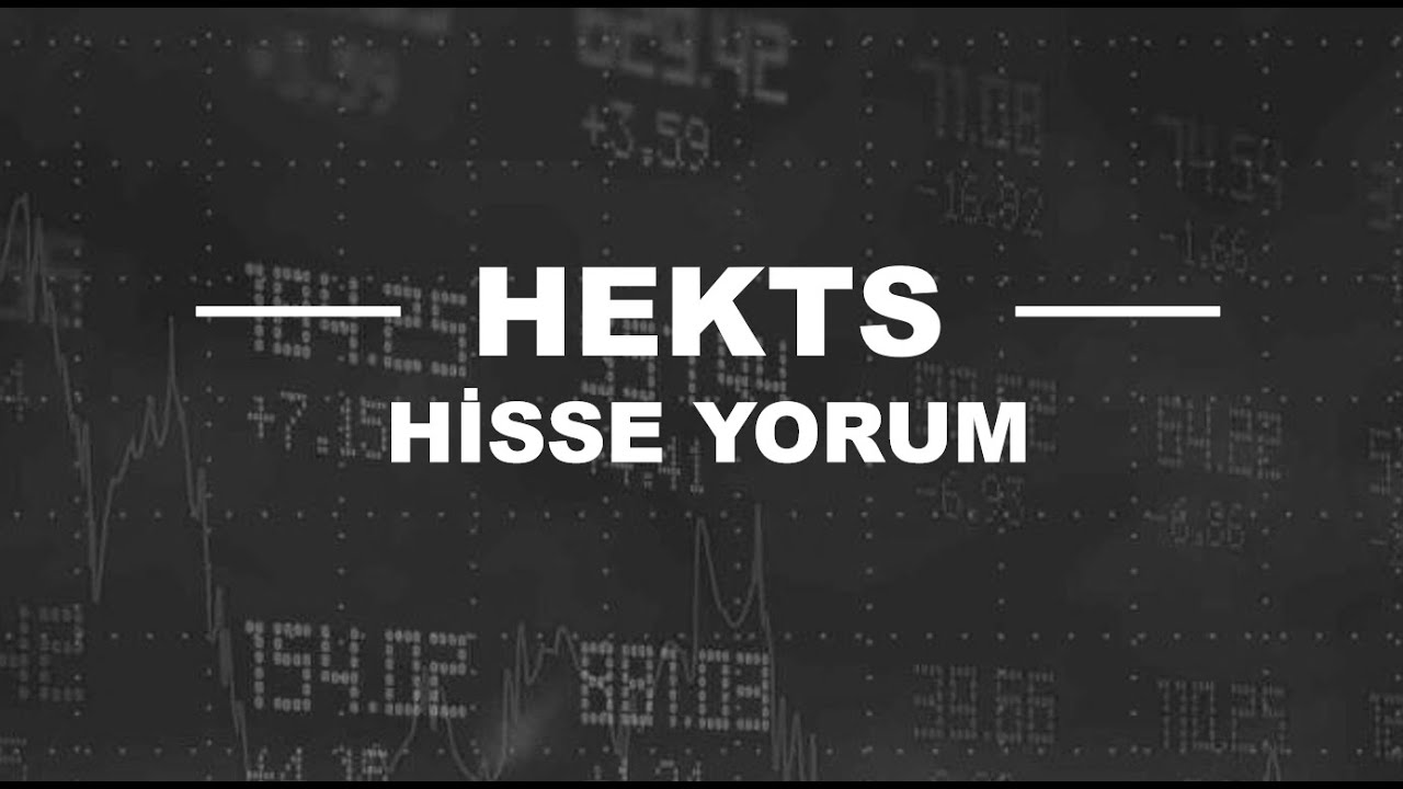 D&uuml;ş&uuml;ş Bitti Mi? Yeni HEKTS Hisse Yorumu - HEKTAŞ Hisse Takas ve Teknik Analiz