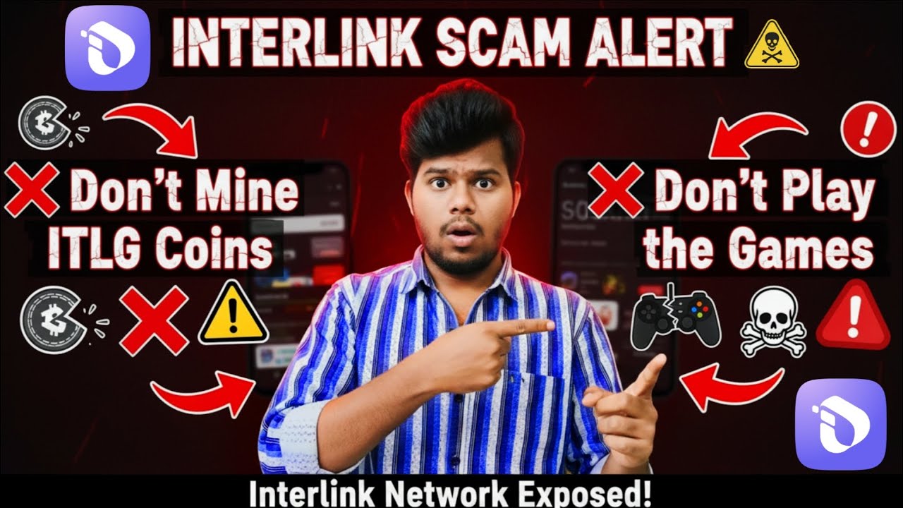 Interlink Scam Alert ⚠️ | Don&rsquo;t Mine ITLG Coins | Don&rsquo;t Play Games | Telugu
