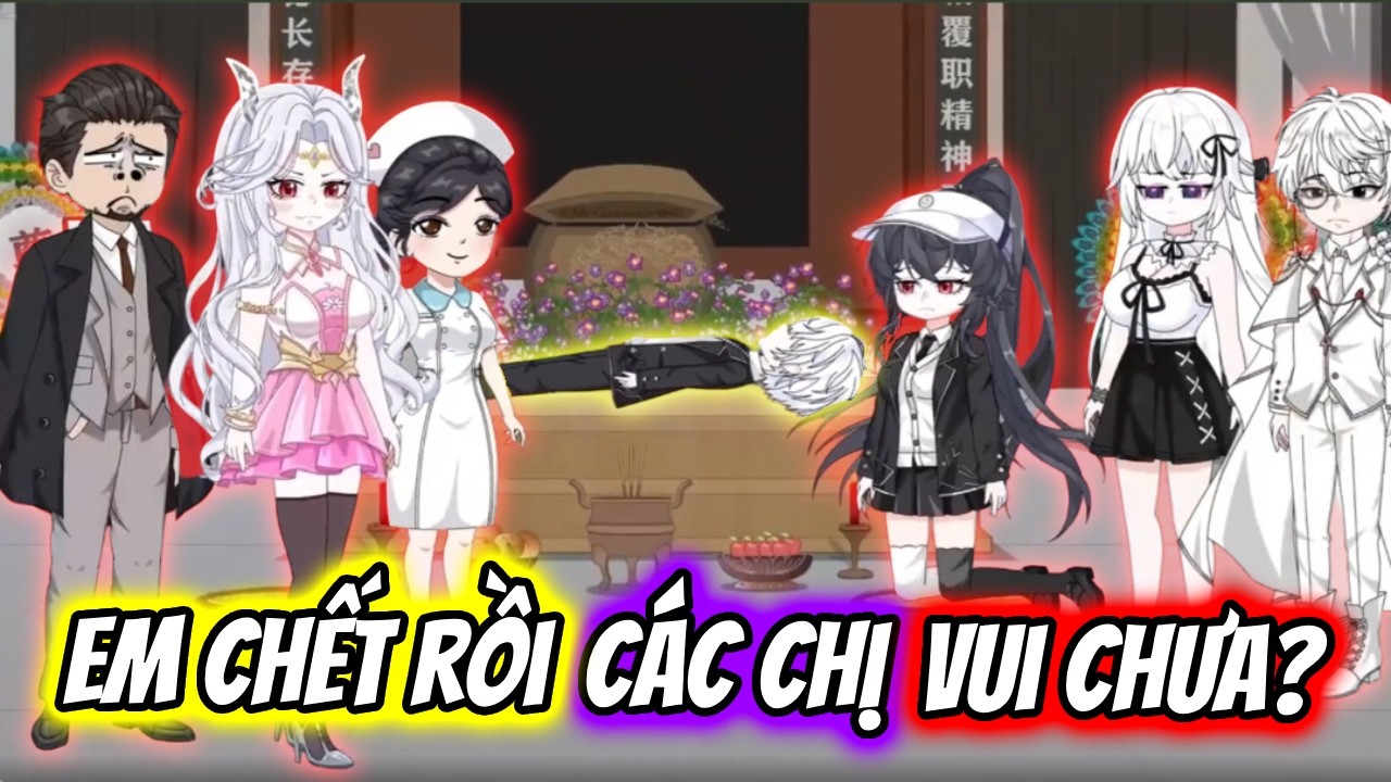 (Full) Em Chết Rồi Các Chị Vui Chưa? | TTD Vietsub