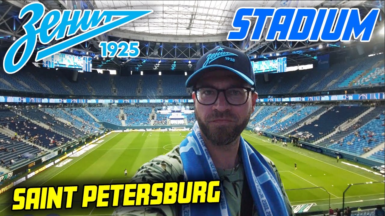FC ZENIT Game Full Experience in Russia (St. Petersburg) 'Gasprom Stadium' full expo