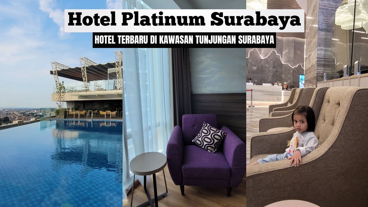 HOTEL PLATINUM SURABAYA || Hotel Terbaru Di Kawasan Tunjungan Surabaya