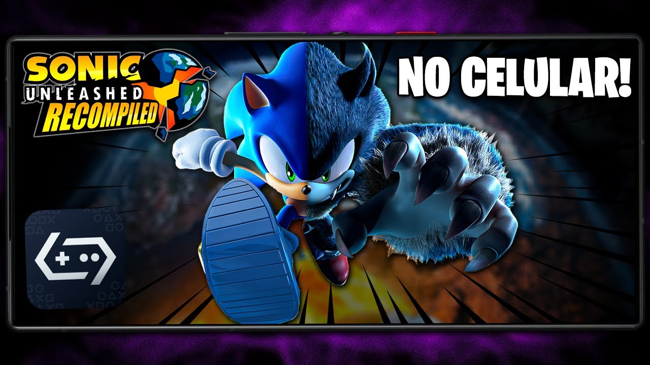 SONIC UNLEASHED NO CELULAR! | SONIC UNLEASHED RECOMPILED DE XBOX 360 NO CELULAR COM GAMEFUSION 2.0.6