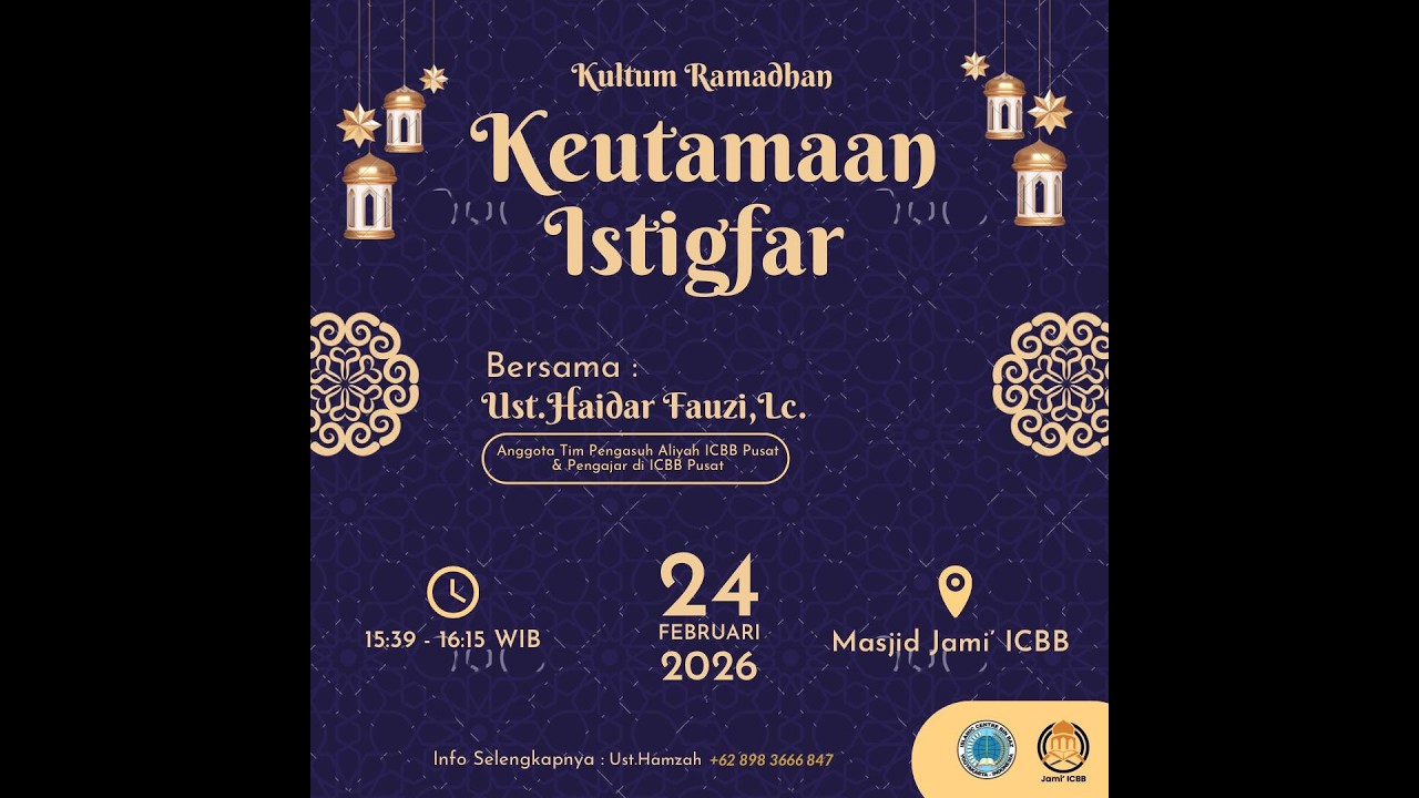 Kultum Ramadhan - Keutamaan Istigfar | Bersama Ustadz Haidar Fauzi, Lc.